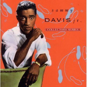 Sammy Davis Jr/Collectors Series: Sammy Davis Jr.